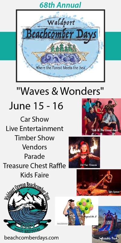 Waldport Beachcomber Days Waves and Wonders Car Show Live Entertainment Timber Show Parade Waldport Oregon Coast