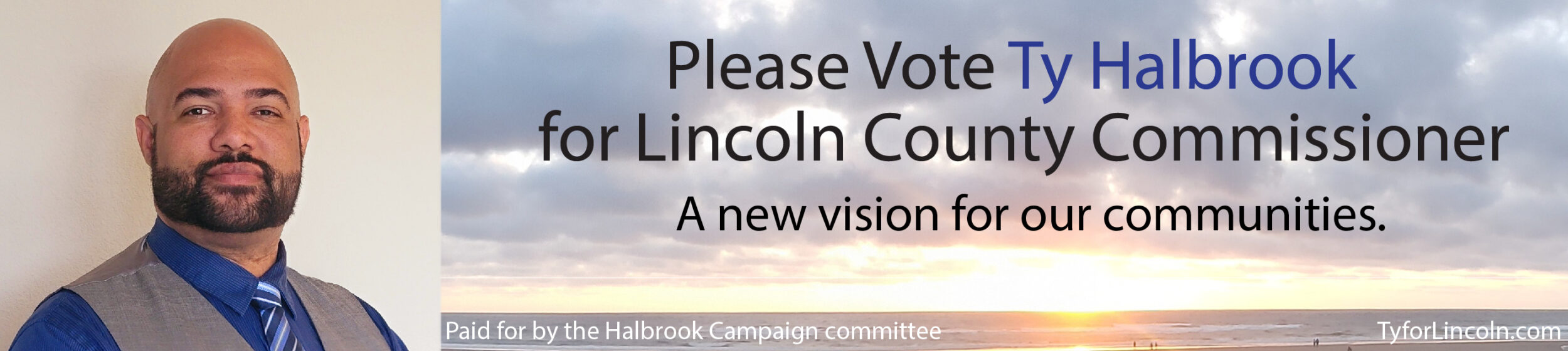 Vote Ty Halbrook for Lincoln County Commissioner Oregon